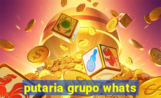 putaria grupo whats